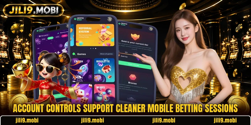 Account controls support cleaner mobile betting sessions