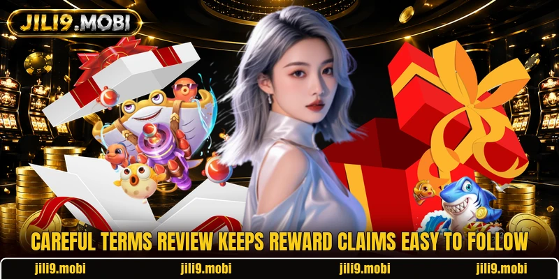 Careful terms review keeps reward claims easy to follow