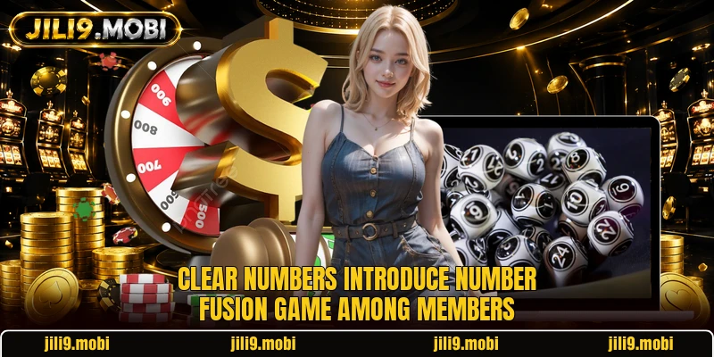 Clear numbers introduce Number Fusion Game among members