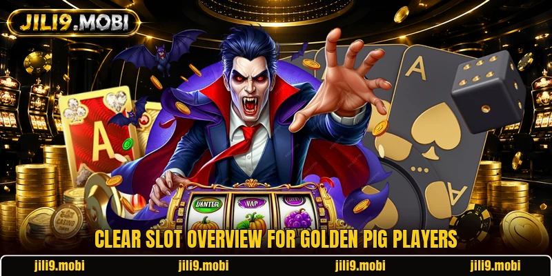 Clear slot overview for Golden Pig players