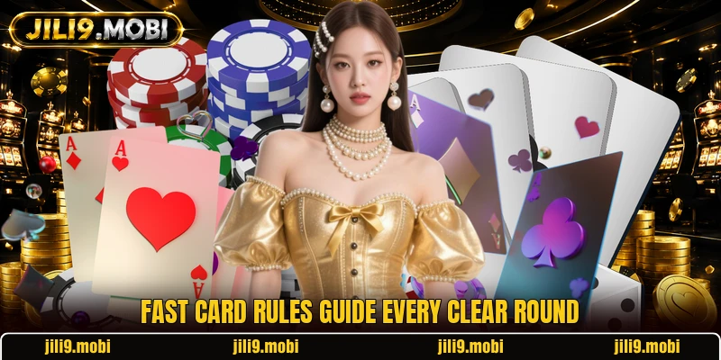 Fast card rules guide every clear round