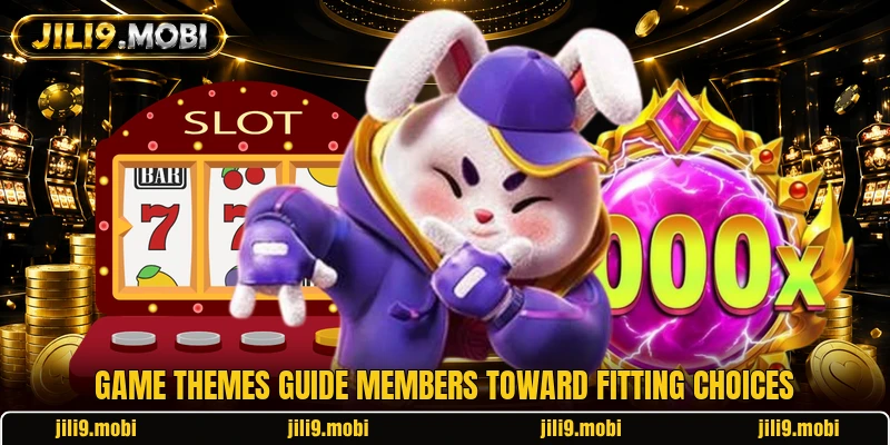 Game themes guide members toward fitting choices