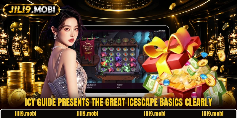 Icy guide presents The Great Icescape basics clearly