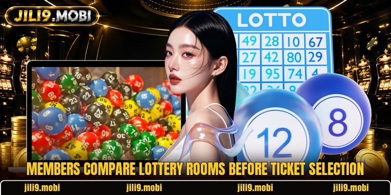 Members compare lottery rooms before ticket selection