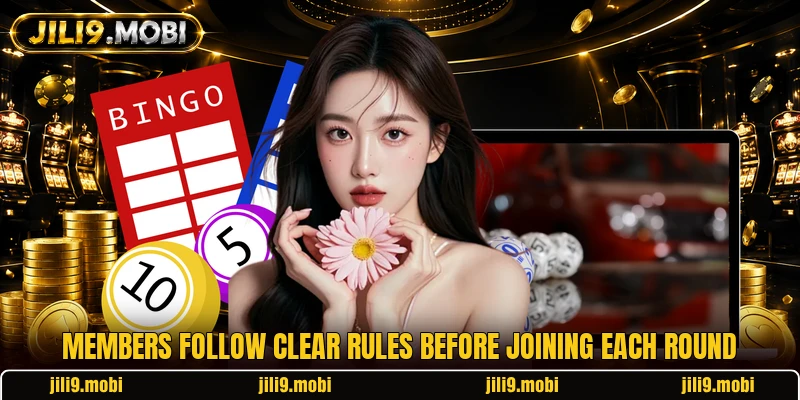Members follow clear rules before joining each round