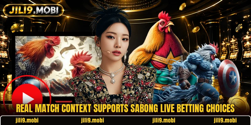 Real match context supports Sabong Live Betting choices