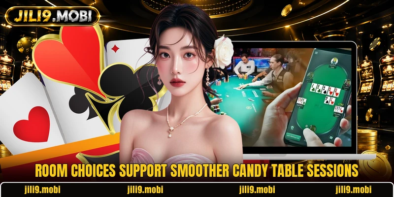Room choices support smoother candy table sessions